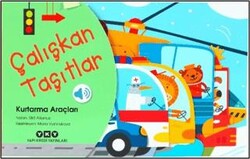Çalışkan Taşıtlar - Kurtarma Araçları - Yapı Kredi Yayınları
