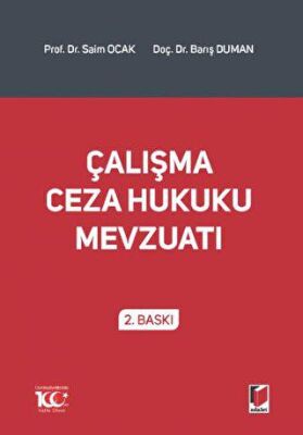 Çalışma Ceza Hukuku Mevzuatı - 2