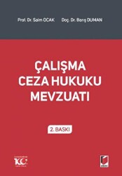 Çalışma Ceza Hukuku Mevzuatı - Adalet Yayınevi