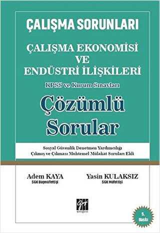 Çalışma Ekonomisi ve Endüstri İlişkileri - Gazi Kitabevi