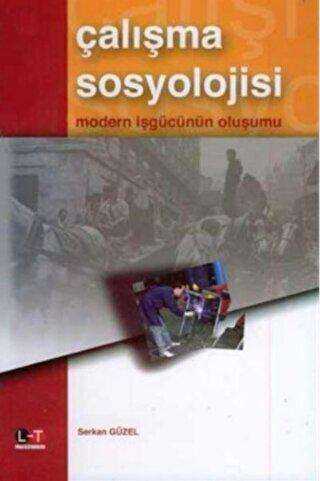Çalışma Sosyolojisi - Litera Türk