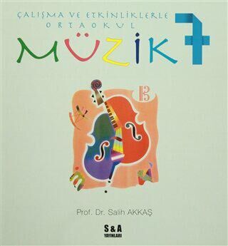 Çalışma ve Etkinliklerle Ortaokul Müzik 7 - 1