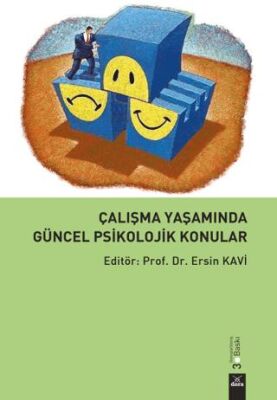 Çalışma Yaşamında Güncel Psikolojik Konular - 1