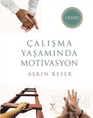 Çalışma Yaşamında Motivasyon - Umuttepe Yayınları