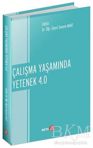 Çalışma Yaşamında Yetenek 4.0 - Beta Yayınevi