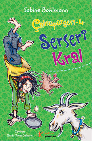 Çalısüpürgesi 4 - Serseri Kral - Kelime Yayınları