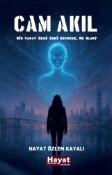Cam Akıl - Hayat Özlem Kayalı Yayınları