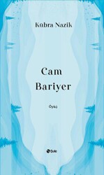 Cam Bariyer - Şule Yayınları