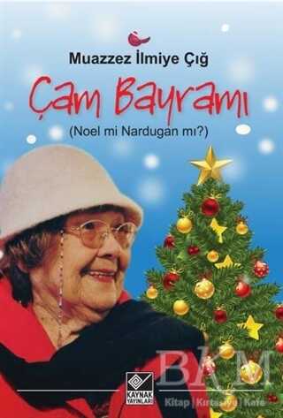 Çam Bayramı - Kaynak Yayınları