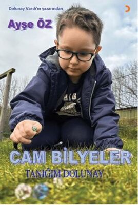 Cam Bilyeler Tanığım Dolunay - 1