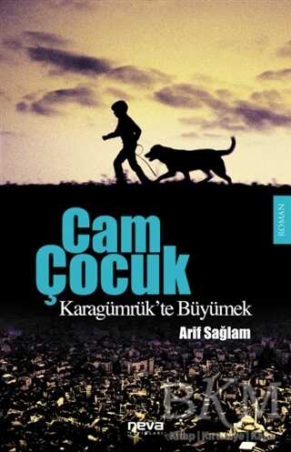 Cam Çocuk - Neva Yayınları