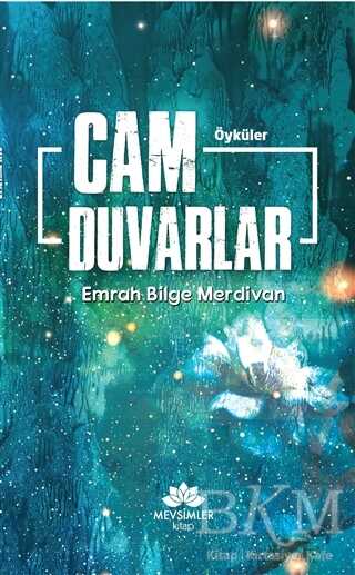 Cam Duvarlar - Mevsimler Kitap