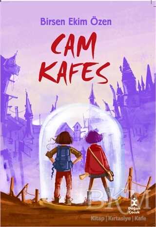 Cam Kafes - Doğan Çocuk