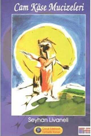 Cam Kase Mucizeleri - Somut Yayınları