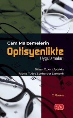 Cam Malzemelerin Optisyenlikte Uygulamaları - 1