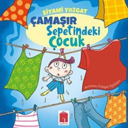 Çamaşır Sepetindeki Çocuk - Hayal Kitap