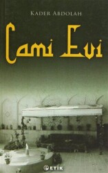 Cami Evi - Etik Yayınları