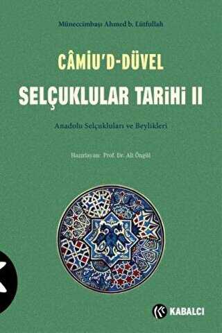 Camiu’D-Düvel Selçuklular Tarihi 2. Cilt - Kabalcı Yayınevi