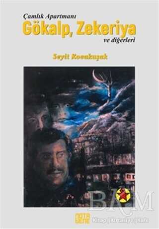 Çamlık Apartmanı Gökalp, Zekeriya ve Diğerleri - Nota Bene Yayınları