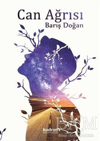 Can Ağrısı - Kadran Medya Yayıncılık