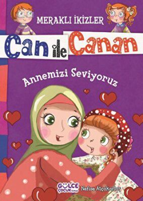Can ile Canan - Annemizi Seviyoruz kapağı