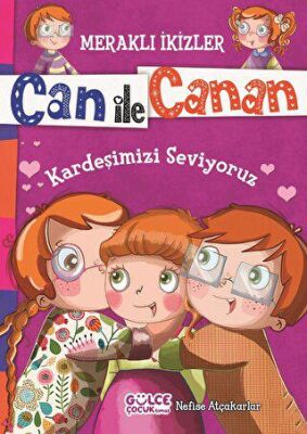 Can ile Canan - Kardeşimizi Seviyoruz kapağı