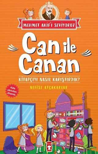 Can İle Canan - Kitapçıyı Nasıl Karıştırdık? - Timaş Çocuk