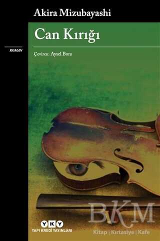 Can Kırığı - Yapı Kredi Yayınları
