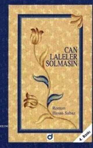 Can Laleler Solmasın - Dua Yayınları