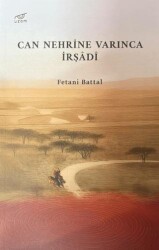 Can Nehrine Varınca İrşadi - Uzam Yayınları