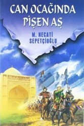 Can Ocağında Pişen Aş - İrfan Yayıncılık