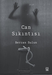 Can Sıkıntısı - Luna Yayınları
