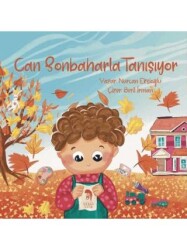 Can Sonbaharla Tanışıyor - Romos Yayınları