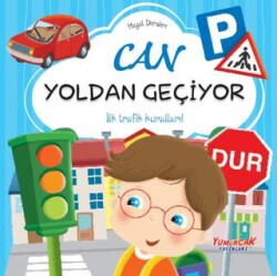 Can Yoldan Geçiyor - Hayat Dersleri Dizisi - Yumurcak Yayınları