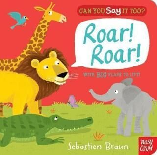 Can You Say It Too?: Roar! Roar! - 1