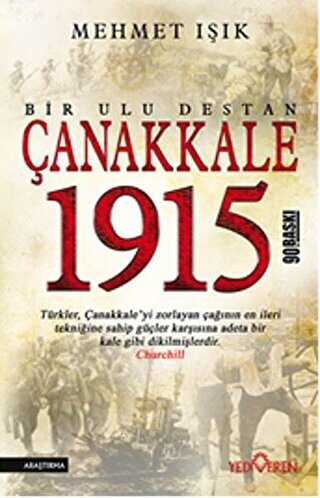 Çanakkale 1915 - Bir Ulu Destan - Yediveren Yayınları