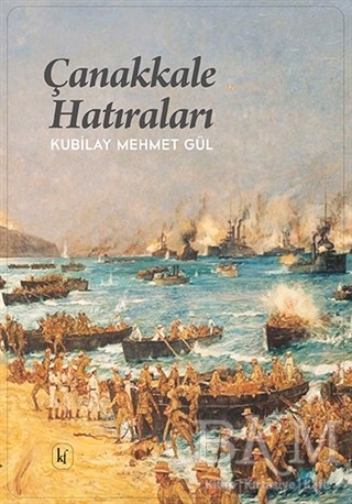 Çanakkale Hatıraları - Kafe Kültür Yayıncılık