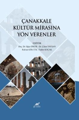 Çanakkale Kültür Mirasına Yön Verenler - 1