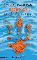 Çanakkale Rüzgarı Boreas - İnkılap Kitabevi