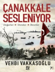 Çanakkale Sesleniyor - Nesil Yayınları