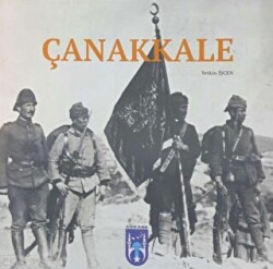 Çanakkale : Şu Boğaz Harbi Nedir? - Ankara Büyükşehir Belediyesi