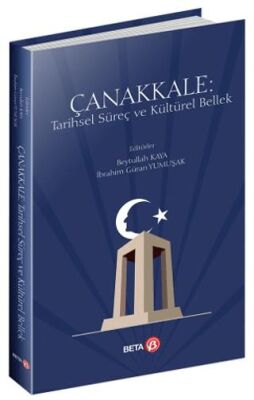 Çanakkale: Tarihsel Süreç ve Kültürel Bellek - 1