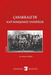 Çanakkale`de Kapı Komşumuz Yahudiler - Paradigma Akademi Yayınları