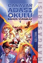 Canavar Adası Okulu - Karaya Vuranlar 1 - Büyülü Fener Yayınları