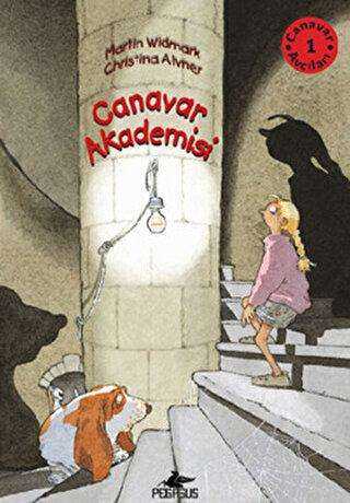 Canavar Avcıları 1: Canavar Akademisi - Pegasus Çocuk Yayınları