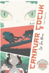 Canavar Çocuk - Nesil Çocuk Yayınları