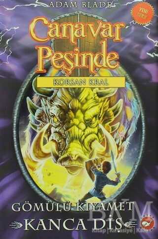 Canavar Peşinde - Korsan Kral - Beyaz Balina Yayınları