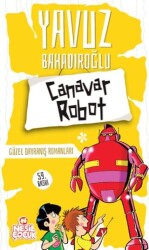 Canavar Robot - Nesil Çocuk Yayınları