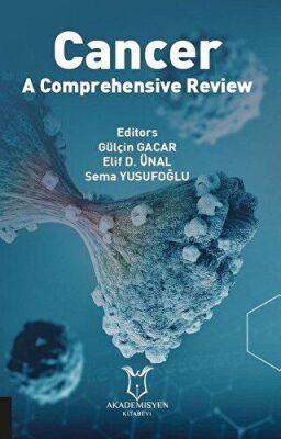 Cancer - A Comprehensive Review kapağı