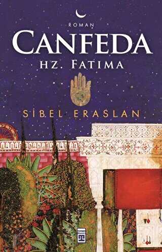 Canfeda - Hz. Fatıma - Timaş İnanç